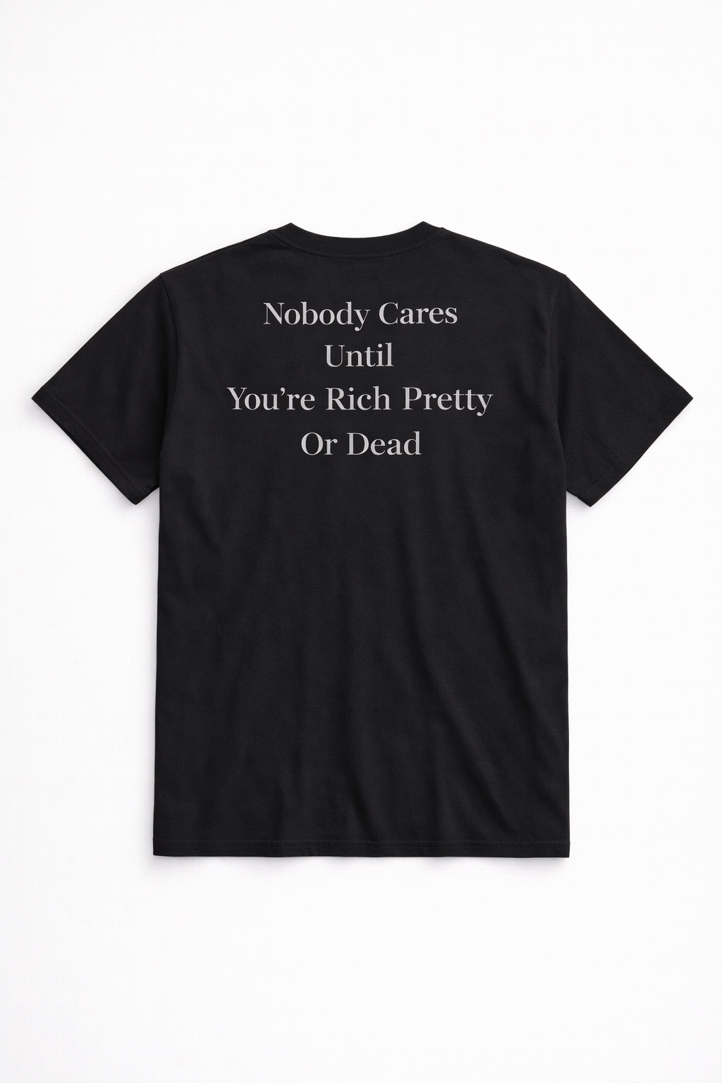 Nobody Cares T-Shirt (Black)