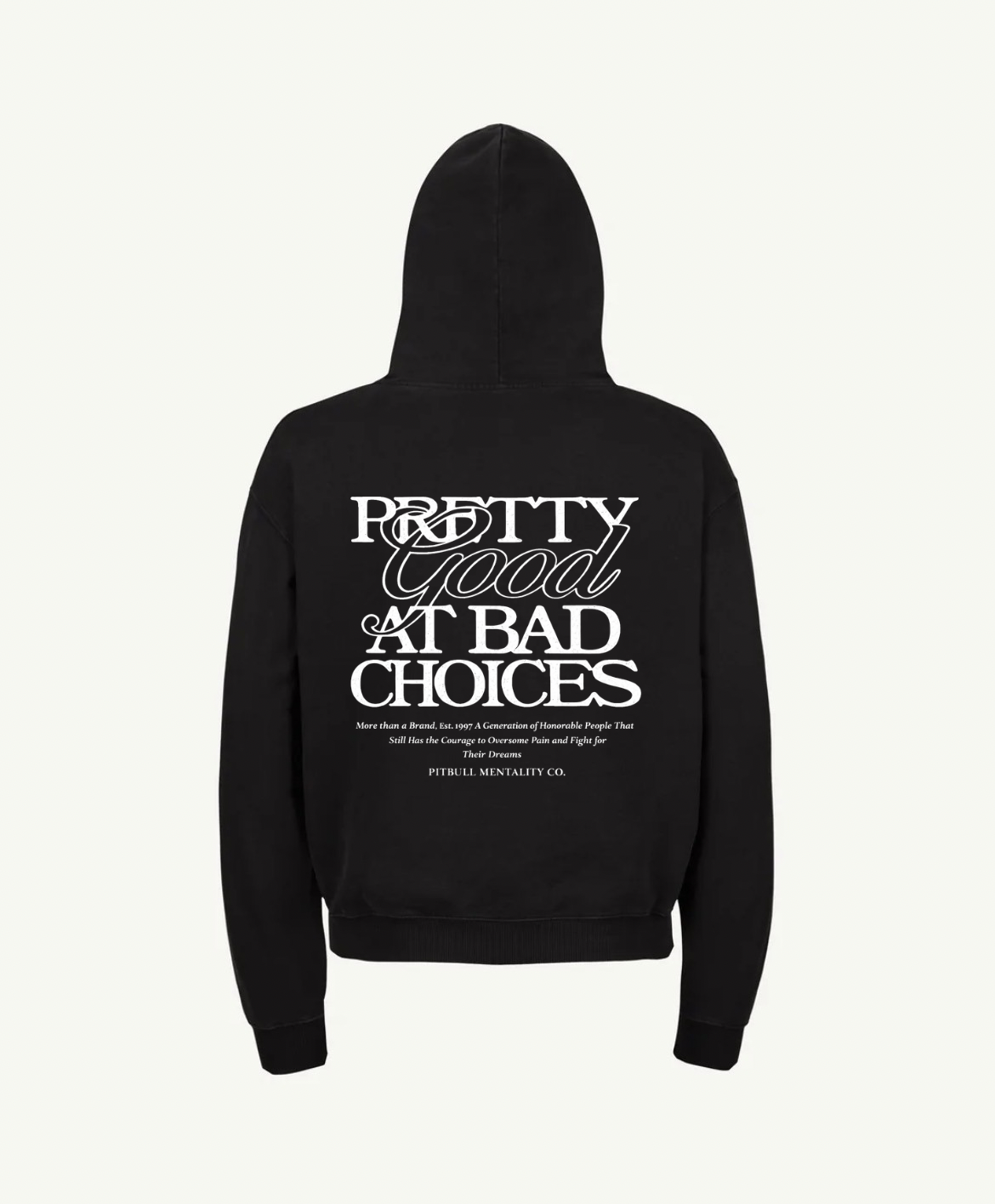 "Pretty Good at Bad Choices" Sweatshirt – Premium Quality